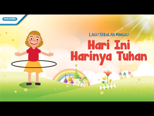 Maranatha Kids - Medley Hari Ini Harinya Tuhan, Happy Ya.. Ya, Hatiku Senang
