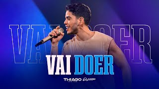 Video thumbnail of "Thiago Freitas - Vai doer  | EP DESILUSÃO"