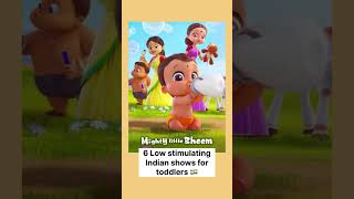 Low-stim Indian shows for children 💝#calmerscreentime #toddleractivities