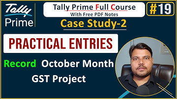 Tally Prime Case Study 2 Trading Origination With GST Complete Project with pdf notes | Lecture 19