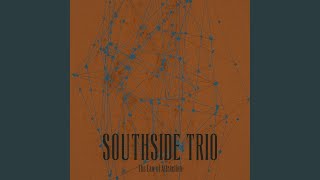 The Nearness of You - Southside Trio