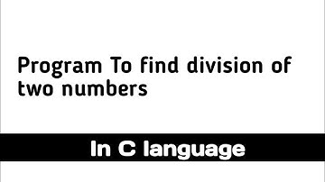 Division program in C language using dev C++