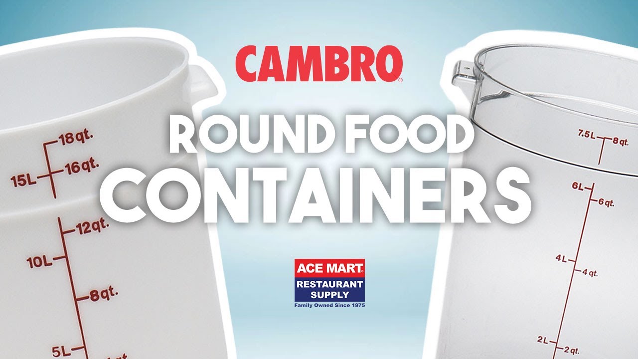 Cambro Round Food Containers