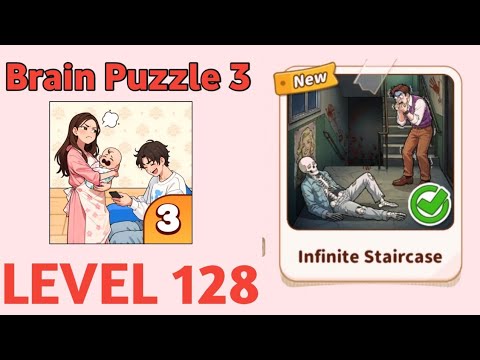Brain Puzzle 3 level 128 Infinite staircase Solution Walkthrough 