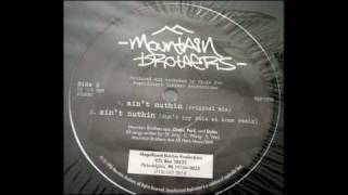 Mountain Brothers - Ain't Nuthin