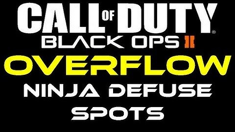 Black Ops 2 - Overflow Ninja Defuse Spots / Tutorial by Product Shard