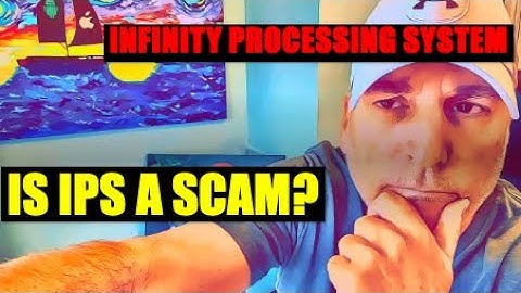 IS INFINITY PROCESSING SYSTEM A SCAM?