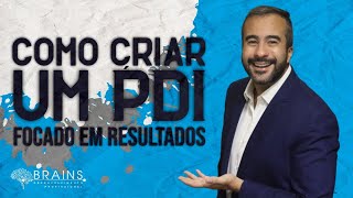 🔵 COMO AVALIAR E DESENVOLVER SUA EQUIPE - PDI - PLANO DE DESENVOLVIMENTO INDIVIDUAL