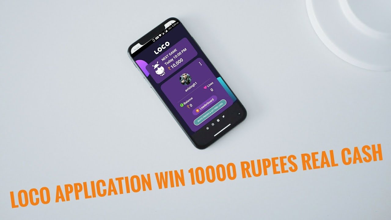 How to Win Daily Real money (10000) Rupees 💯% Working By LOCO App