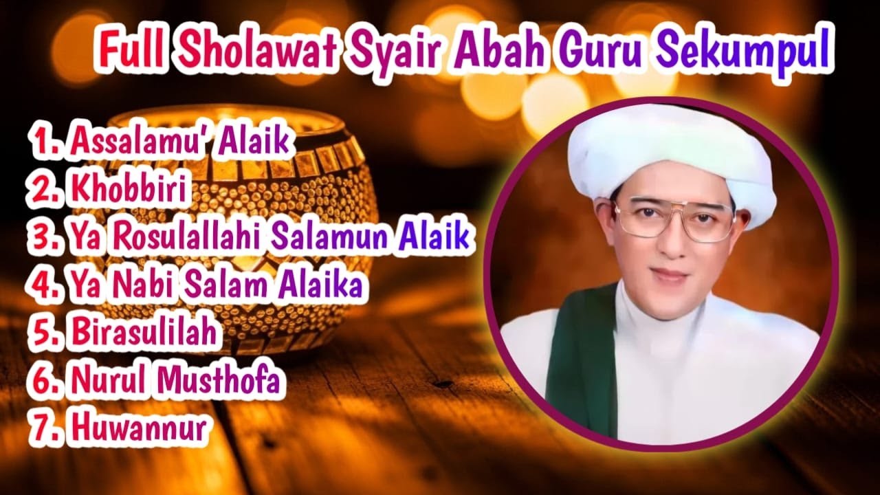 Full Sholawat Syair Abah Guru Sekumpul | 26