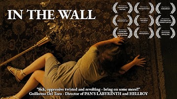 IN THE WALL | Award Winning Horror Short Film
