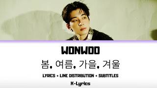 Download lagu WONWOO - 봄, 여름, 가을, 겨울 (Lyrics   Line Distribution   Subtitles)