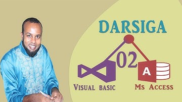 Darsiga(02) Coursada vb.net & ms access || af somali