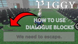 How to use Dialogue Blocks in the Piggy Build Mode New Update | Roblox