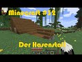 Minecraft - Folge 32 - Der Hasenstall