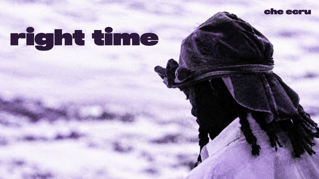 Che Ecru - Right Time auf YouTube ansehen Che Ecru - Right Time auf YouTube ansehen