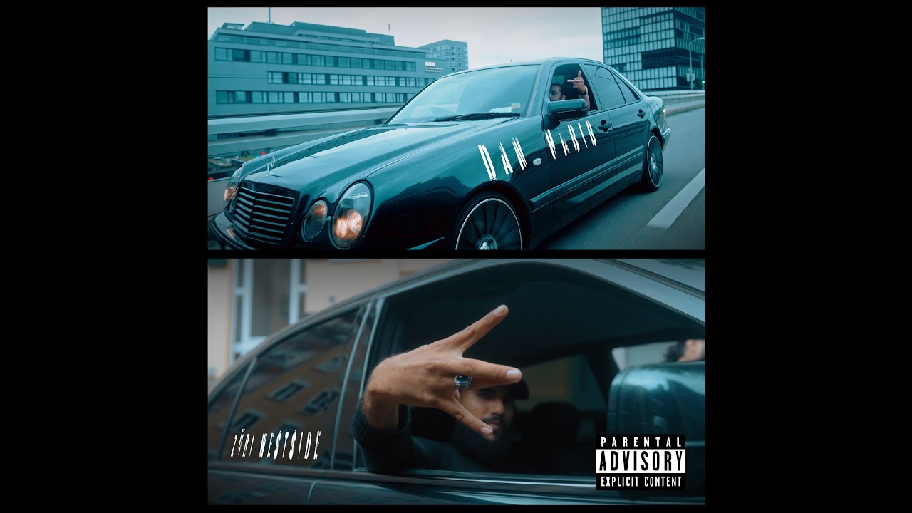 DAN x HABIB - ZÜRI WESTSIDE