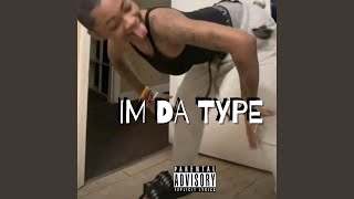 Im Da Type