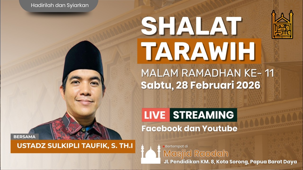 🕌 Shalat Tarawih | Malam ke-11 Ramadhan 1447 H | Ustadz Sulkipli Taufik, S.Th.I