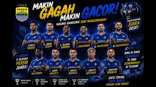 Lagu Bobotoh Terbaru!! Persib Makin Gagah Makin Gacor Spill 11 Pemain Asing Persib ! Spesial Song