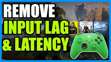 How to Remove and Reduce Input Lag & Latency for Xbox (2 Methods)