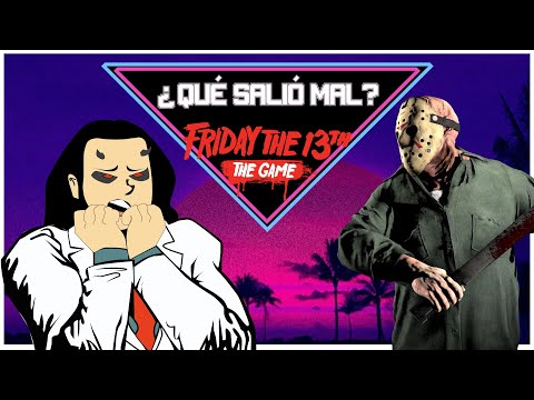 ¿Qué salió mal? - Friday The 13th: The Game