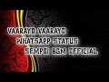 Vaarayo vaarayo  aadhavan  whatsapp status  sempoi bgm official