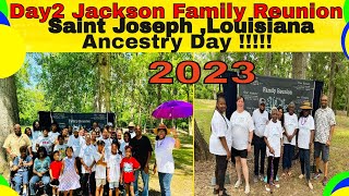 Saint Joseph Louisiana Jackson Family Reunion - Day 2: Tracing Your Ancestry by putyourminetoit 260 views 9 months ago 18 minutes