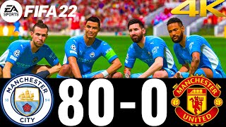 FIFA 22 - MESSI, RONALDO, MBAPPE, NEYMAR, ALL STARS | MAN CITY 80-0 MAN UNITED  | UCL FINAL !