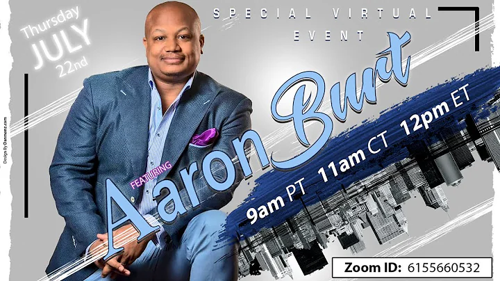 Special Virtual Event with SVP/COC Aaron Burt! (Ju...