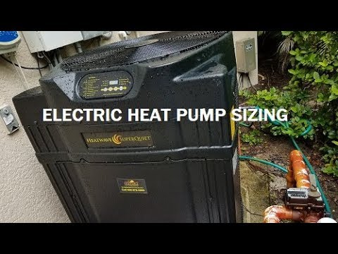 What size electric heat pump should you get for your pool?