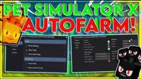 [❓LUCKY UPDATE] ROBLOX Pet Simulator X PSX Hack Script GUI : Auto Farm, Dupe Pets! *Pastebin 2023*