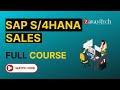 Sap s4hana sales training  full course  zarantech