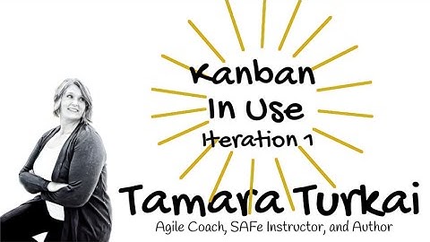 Kanban In Use (Part 1)