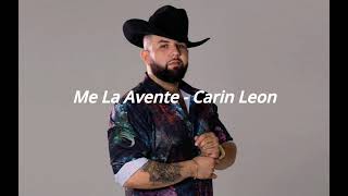 Me La Avente - Carin Leon (Letra/Lyrics)