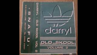 Darryl - Old Skool Volume 2 Side B