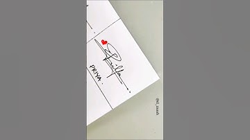 Signature Style✒️ - Priya ❤️ Comment your name!  #subscribe 👍 #trending #autograph #ytshorts