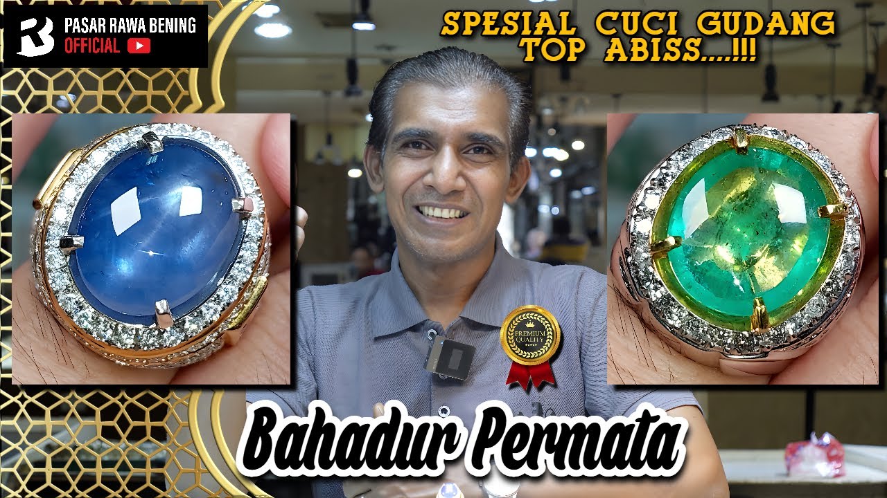 Cuci Gudang Versi Precious Gemstone ❗Khusus Boss yang Paham Kualitas Permata  ( Bahadur Permata)