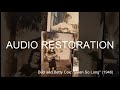 Tsvp audio restoration bud  betty cox  been so long 1946