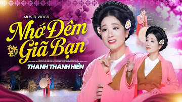 Nhớ Đêm Giã Bạn - Thanh Thanh Hiền | Nhạc Dân Ca Quan Họ Mới Nhất 2025 (Official MV)
