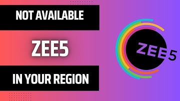🌐 ZEE5 Not Available in Your Region? Here