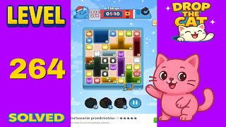 Drop The Cat – Level 264 | Fast & Clean Solution