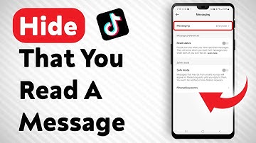 How To Hide That You Read A Message In Tiktok - Full Guide