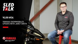 Yamaha Snowmobiles Update with Jaret Smith | VLOG #34