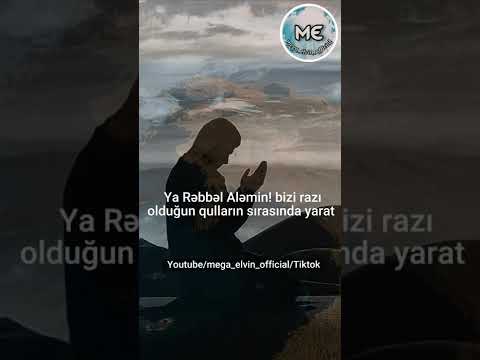 Hacı Surxay Məmmədli-Dua dini status Dini video Vatsap üçün status