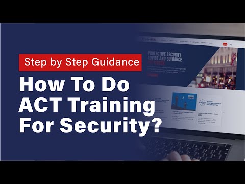 ACT Training Online 2025 | Free ACT Awareness & Security Certificate for SIA Officers | Step by Step