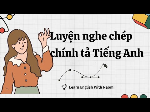 Video ✒️ Luyện nghe chép chính tả Tiếng Anh (1) |Learn... - youtube