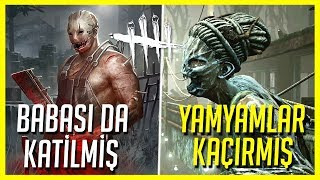 TÜM KATİLLERİN HİKAYELERİ , NEDEN BÖYLE OLDULAR ? | DEAD BY DAYLIGHT