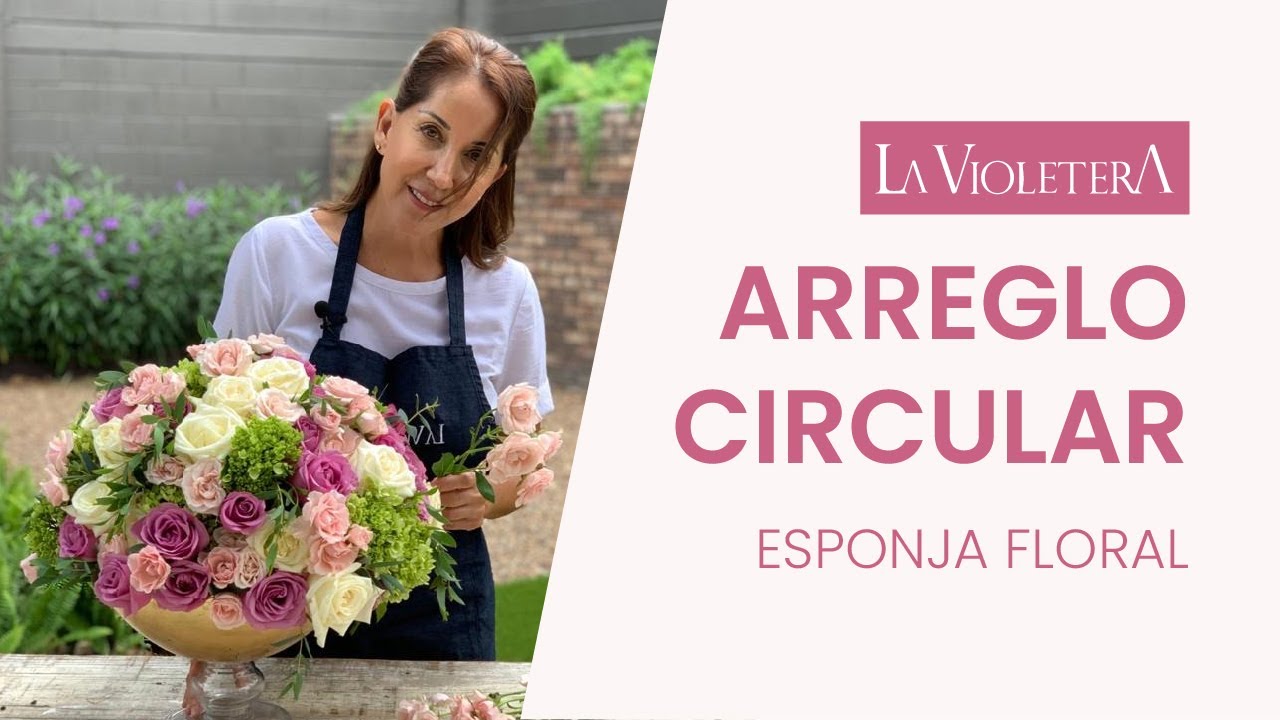 🌳💐ARREGLO CÍRCULAR · Espuma Floral · Rosas y Follaje