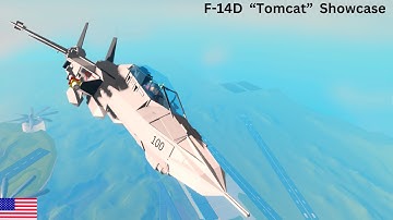 F-14D "Tomcat" Showcase | Plane Crazy